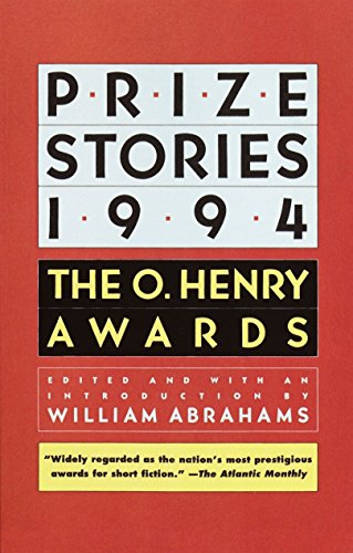 Prize Stories 1994: The O. Henry Awards (The O. Henry Prize Collection)